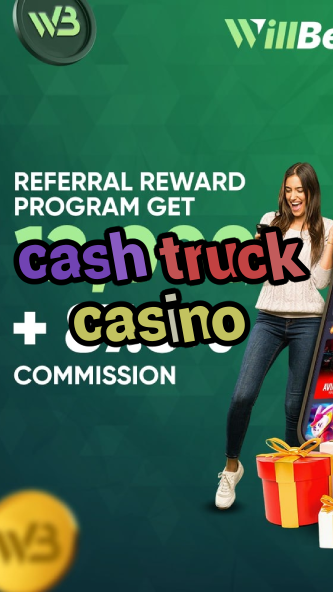 cash truck casino-igamblinglist.com